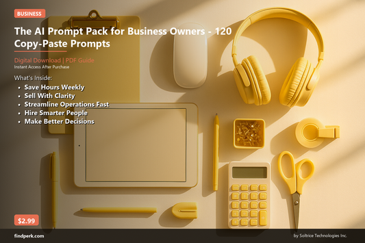 The AI Prompt Pack for Business Owners - 120 Copy-Paste Prompts