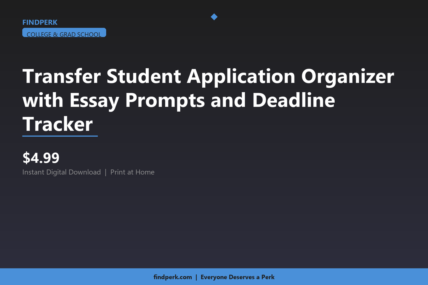 Transfer Student Application Organizer with Essay Prompts and Deadline Tracker