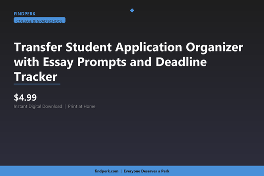 Transfer Student Application Organizer with Essay Prompts and Deadline Tracker