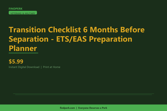 Transition Checklist 6 Months Before Separation - ETS/EAS Preparation Planner