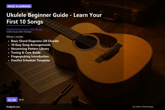 Ukulele Beginner Guide - Learn Your First 10 Songs