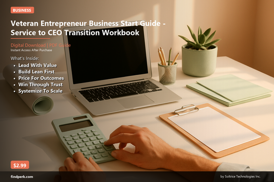 Veteran Entrepreneur Business Start Guide - Service to CEO Transition Workbook
