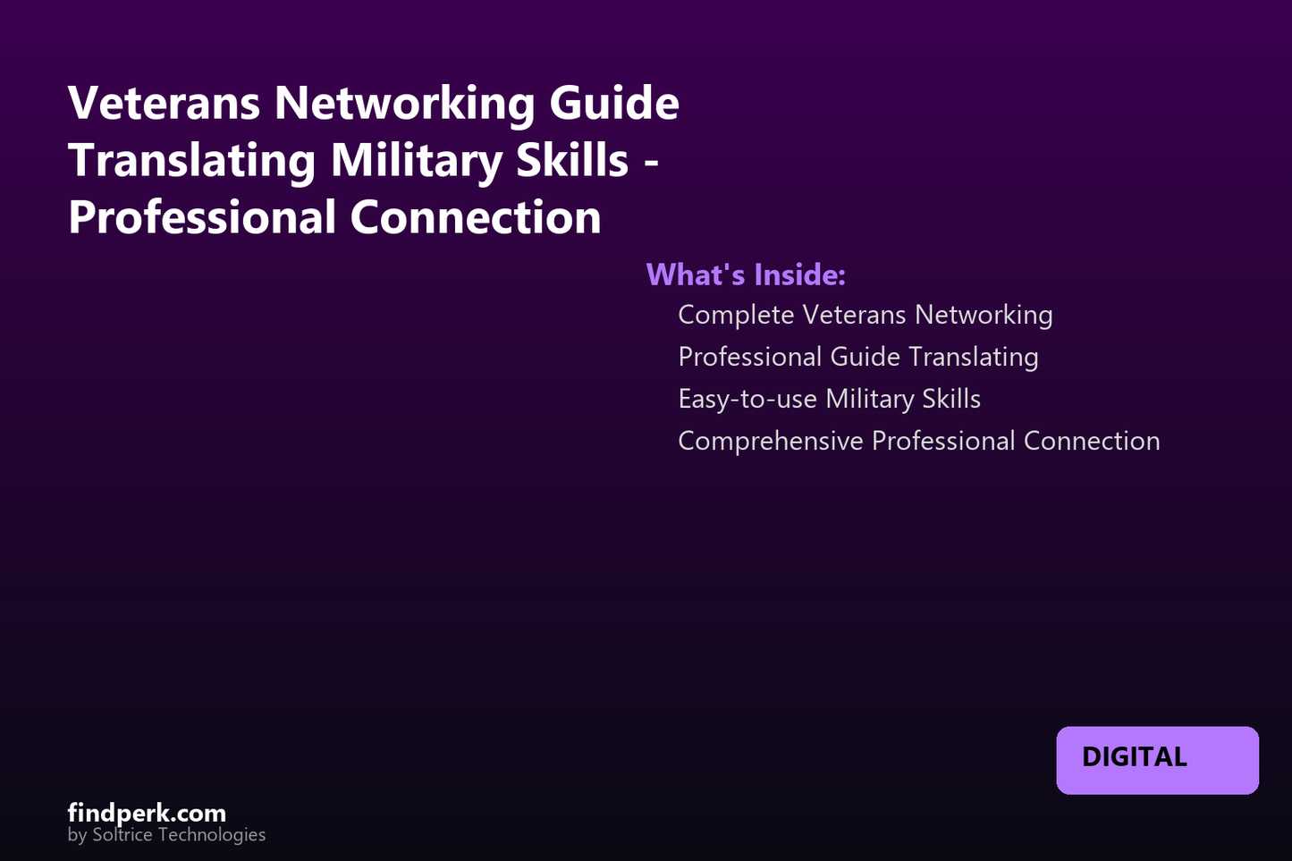 Veterans Networking Guide Translating Military Skills - Professional Connection Playbook